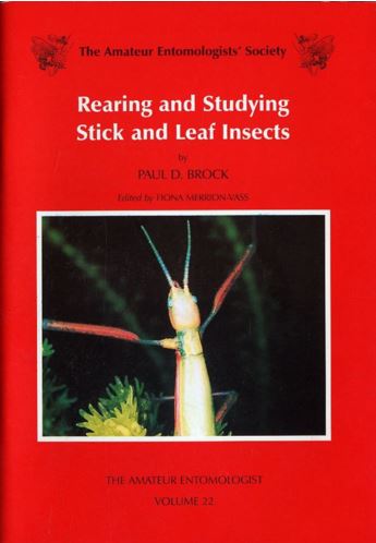 Rearing and Studying Stick and Leaf Insects by Paul Brock - cover